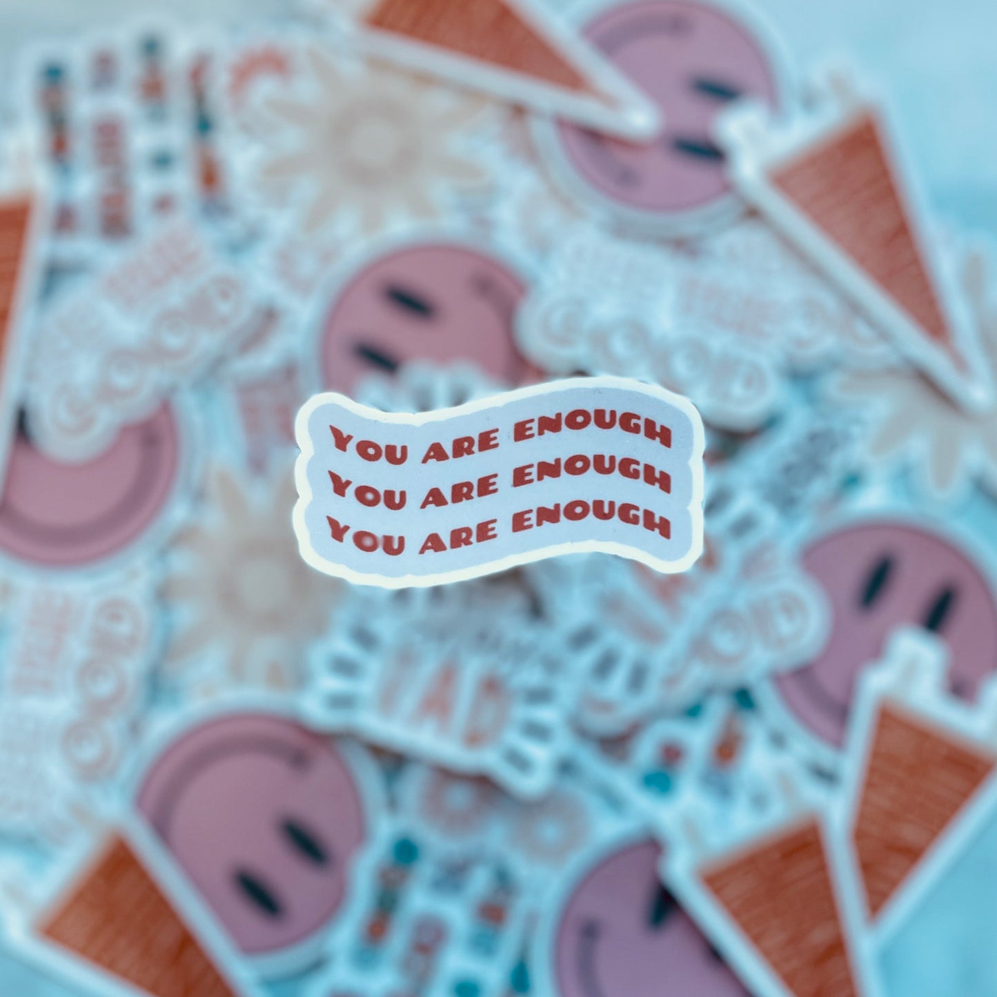 You Are Enough - 3.5" Vinyl Sticker