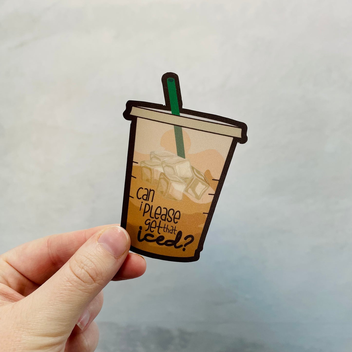 Can I please get that iced? - 3.5" Vinyl Sticker