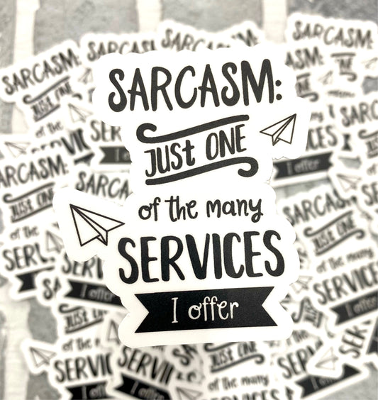 Sarcasm - 3.5" Vinyl Sticker