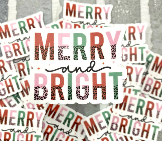 Merry and Bright - 3.5" Vinyl Sticker