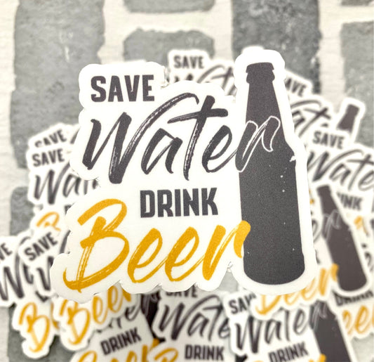 Save Water Drink Beer - 3.5" Vinyl Sticker